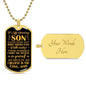 To My Amazing Son | Have Faith | Dog Tag Necklace