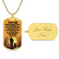 To My Son | The Man I Know You Can Be | Dog Tag Necklace