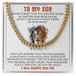 "My Son"| In Your Heart- Cuban Link Chain