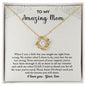 To My Amazing Mom- I love you | Your Son- Love Knot Necklace