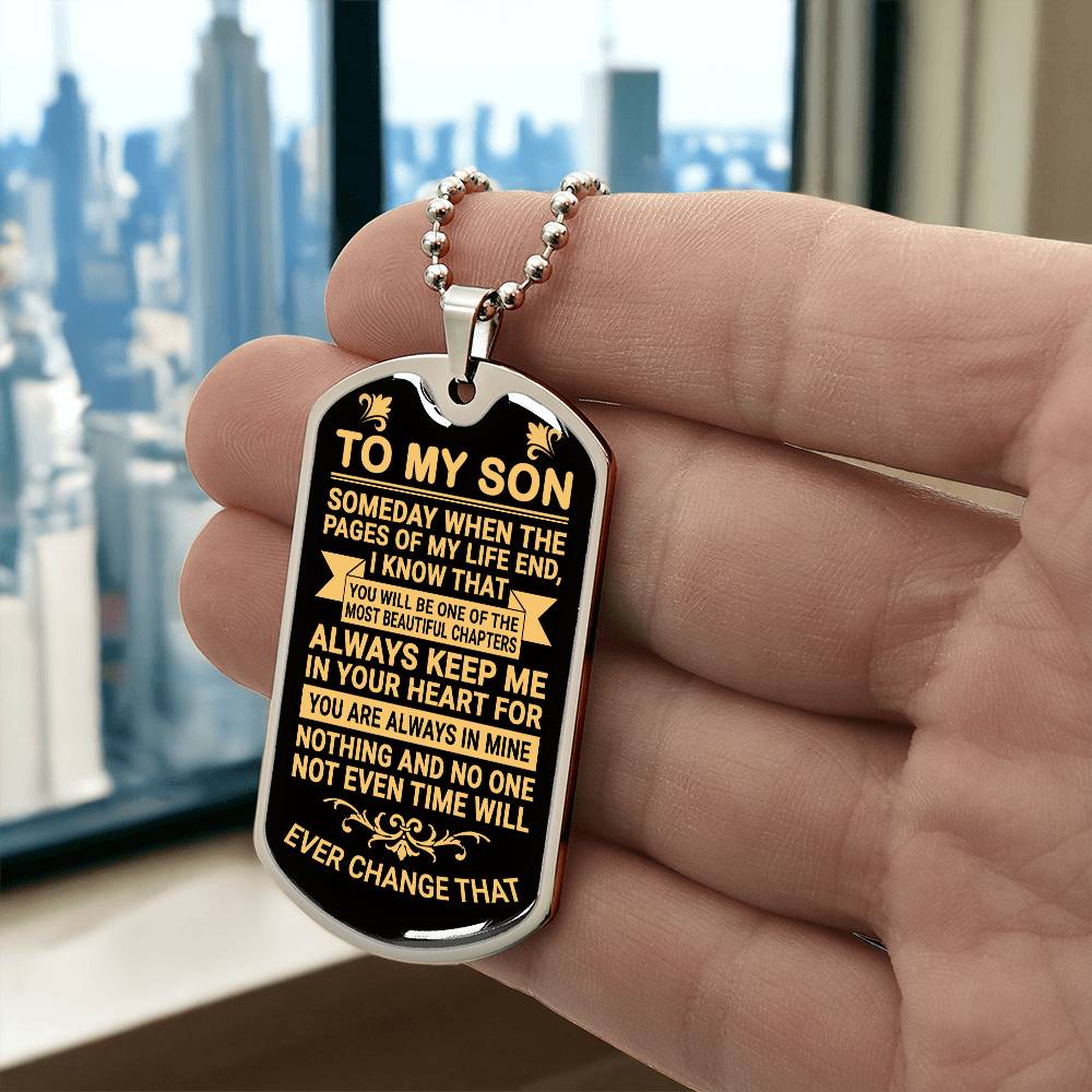 To My Son - Always Keep Me in Your Heart - Dog Tag Necklace