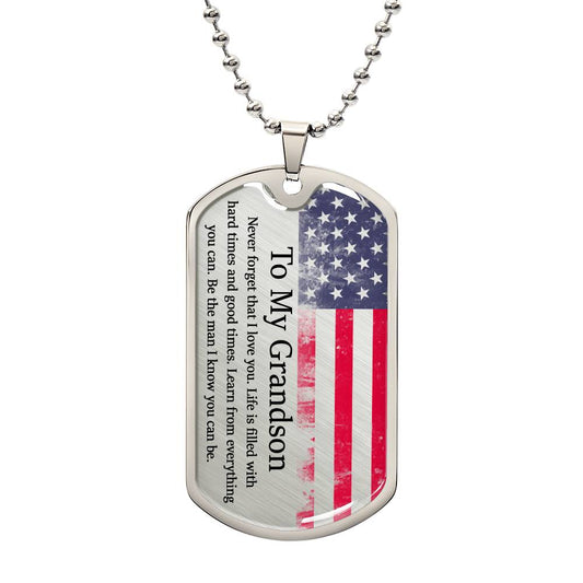 To My Grandson | Never Forget That I Love You| Dog Tag Necklace