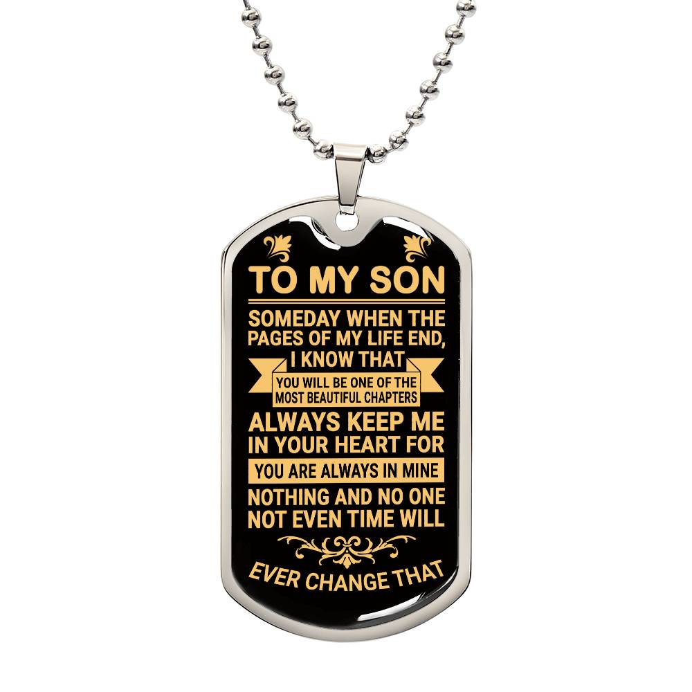 To My Son - Always Keep Me in Your Heart - Dog Tag Necklace