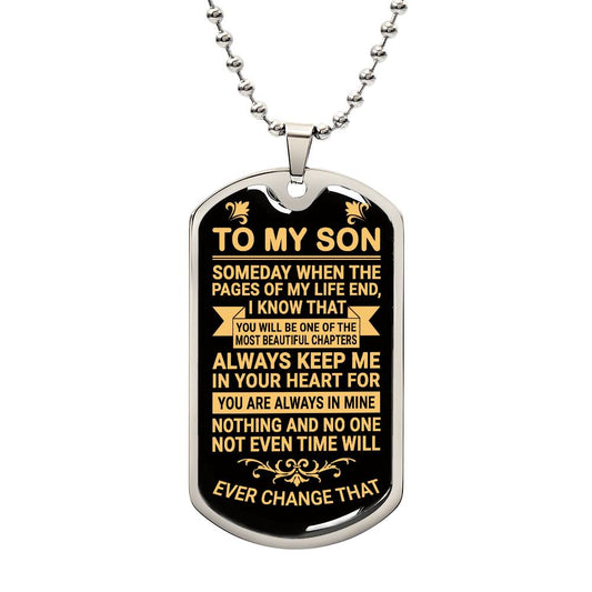 To My Son - Always Keep Me in Your Heart - Dog Tag Necklace