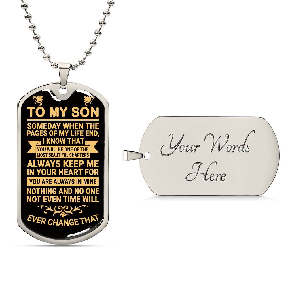 To My Son - Always Keep Me in Your Heart - Dog Tag Necklace