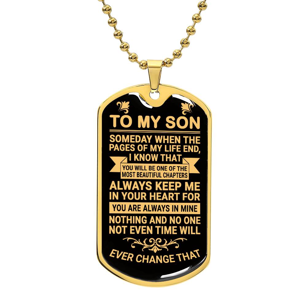 To My Son - Always Keep Me in Your Heart - Dog Tag Necklace