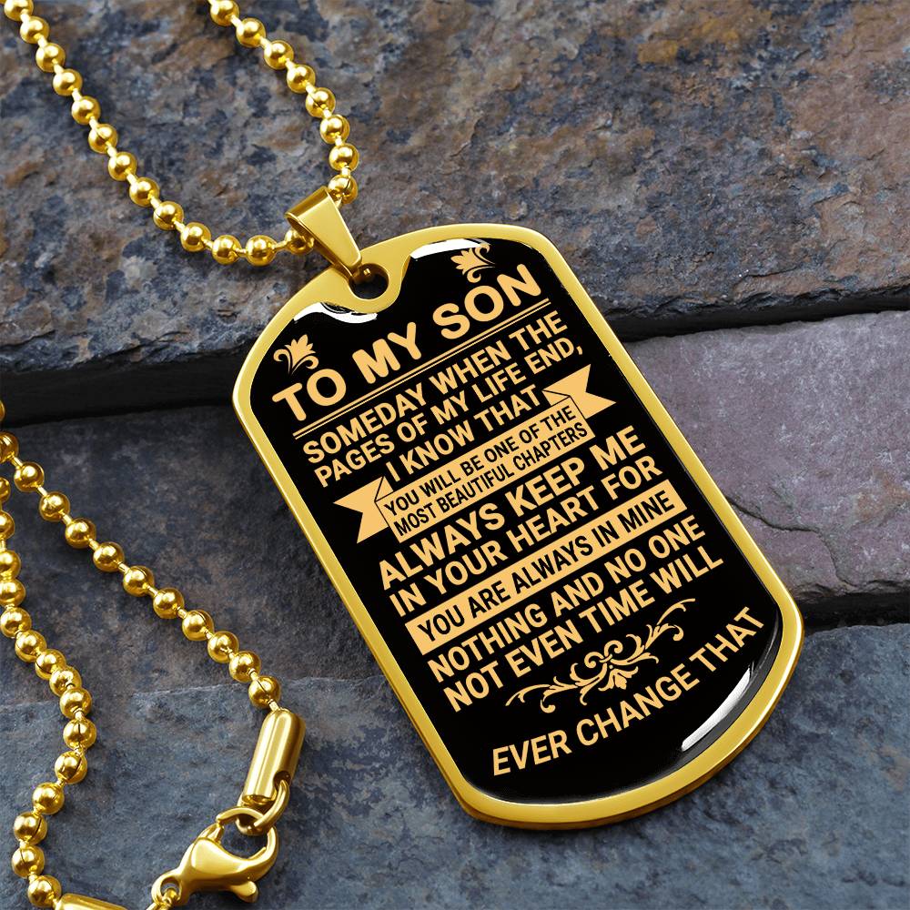 To My Son - Always Keep Me in Your Heart - Dog Tag Necklace