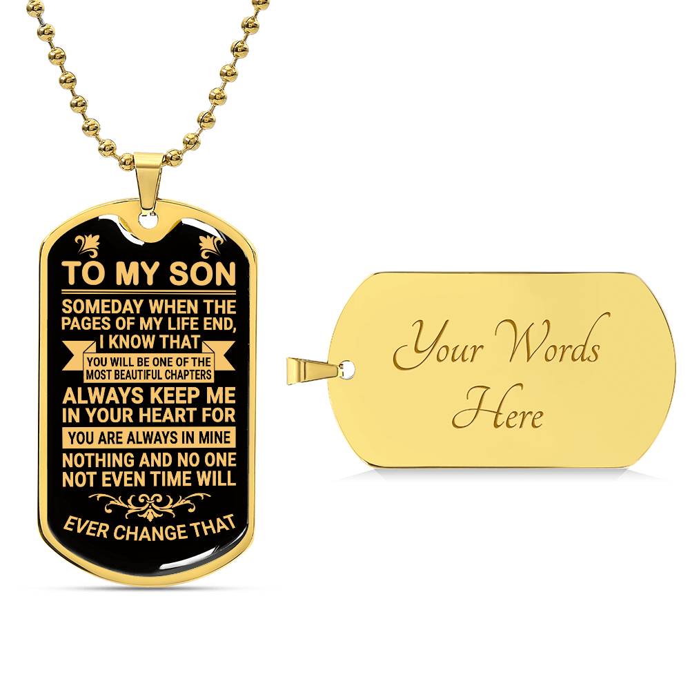 To My Son - Always Keep Me in Your Heart - Dog Tag Necklace