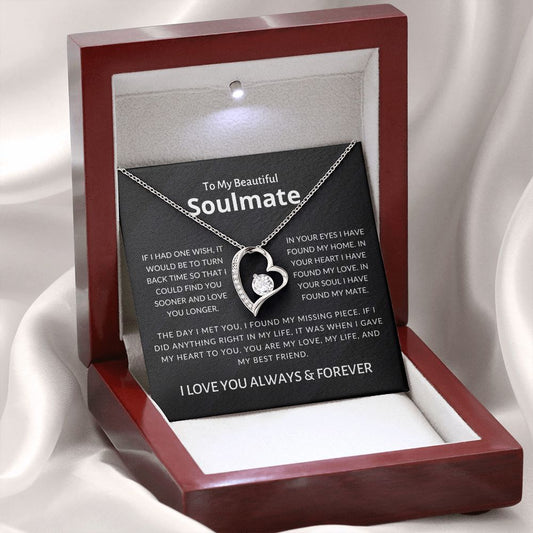 To My beautiful Soulmate | I Love You Always| Forever Love Necklace
