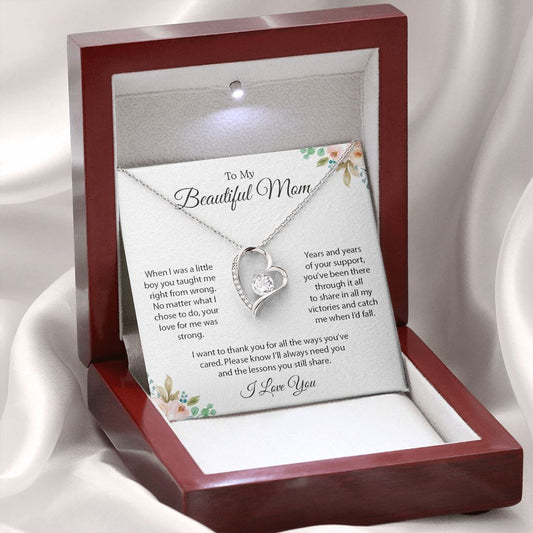 My Beautiful Mom| Always Need You| From Son - Forever Love Necklace