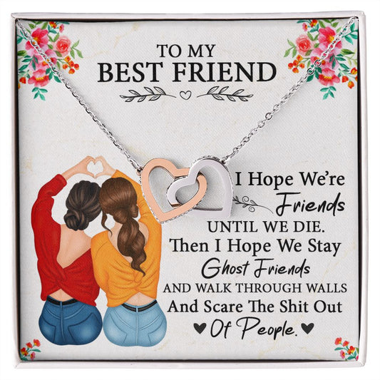 To My Best friend| Interlocking Hearts